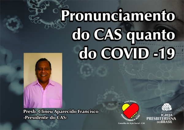 Pronunciamento  do CAS quanto  do COVID -19