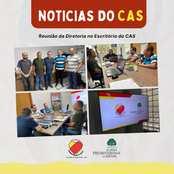 REUNIÃO DA DIRETORIA DO CAS - MARÇO DE 2023